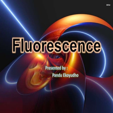 Flourescence