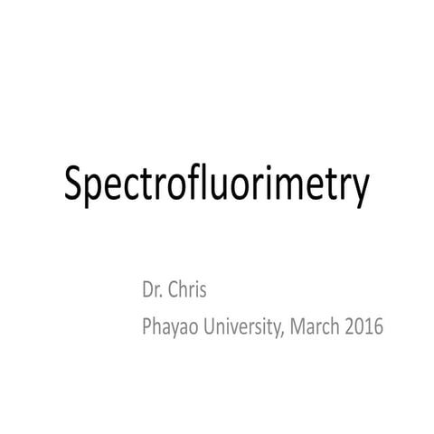 Flourescence spectrocopy