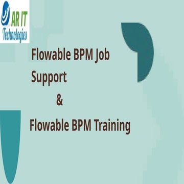 Flowable BPM Job Support at ARIT Technologies | PPTX