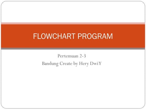 media presentasi flofchart informatika kelas 10 | PPTX