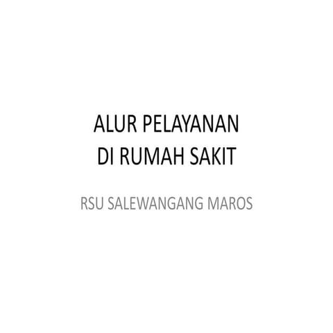 Alur Pelayanan di Rumah Sakit