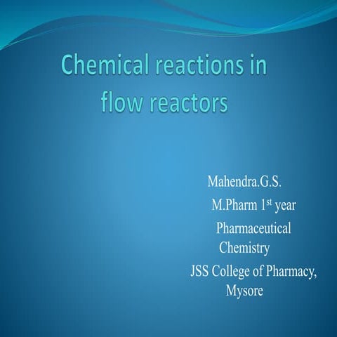 Flow chemistry