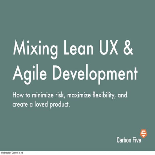 Flowcon - Mixing Lean UX & Agile Development