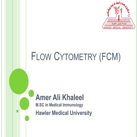 Flow Cytometry (FCM) 