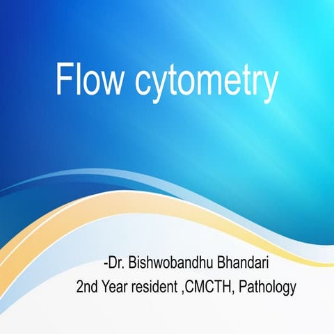 Flow cytometry ppt importantfor MD residents