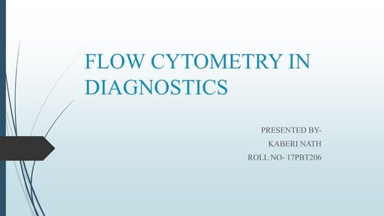 Flow cytometry: Principles and Applications | PPTX