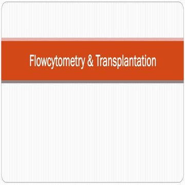 Flowcytometry in organ transplantation