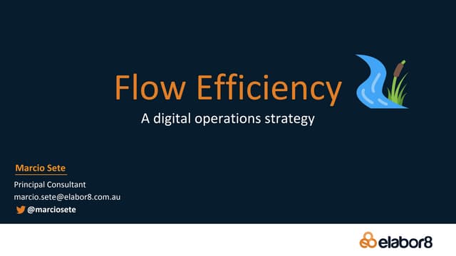 Flow efficiency - a digital operations strategy