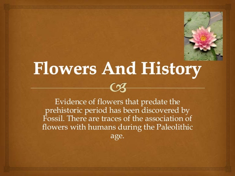 Flowers and history