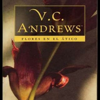 Flowers in the attic