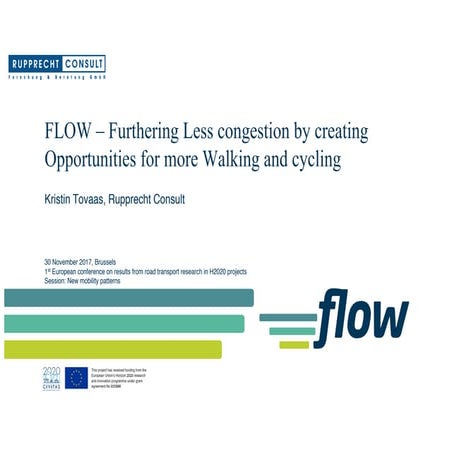 FLOW - Furthering Less Congestion by creating Opportunities for more Walking ...