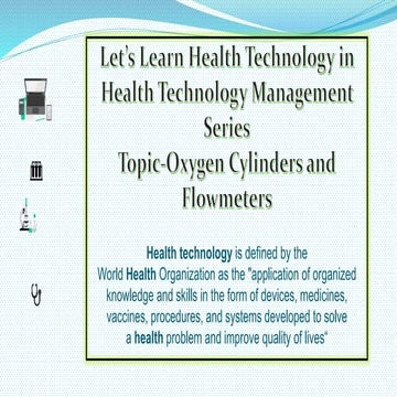 Oxygen Cylinders and Flowmeter- Uses and Maintenance