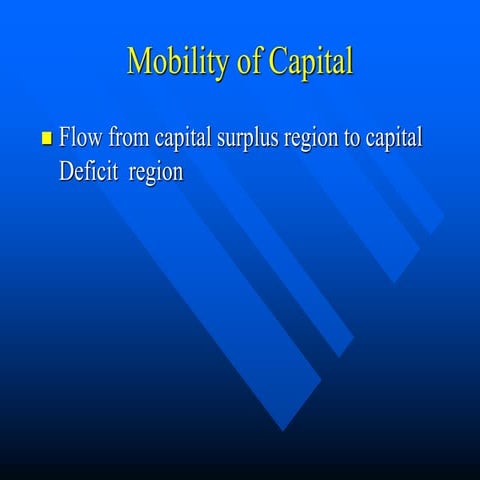 Flow of Capital - Prospects and Consequences.ppt