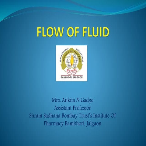 Flow of fluid, tyes of manometer