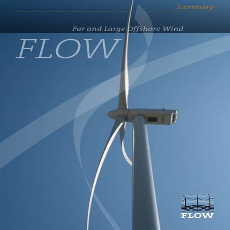 FLOW - Far and Large Offshore Wind (Summary)