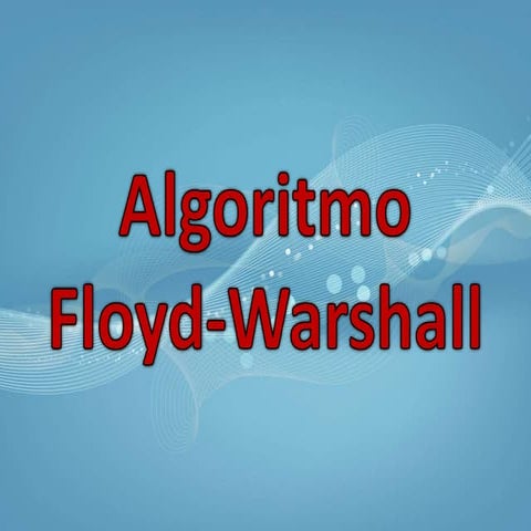 Floyd-Warshall | PPTX | Science