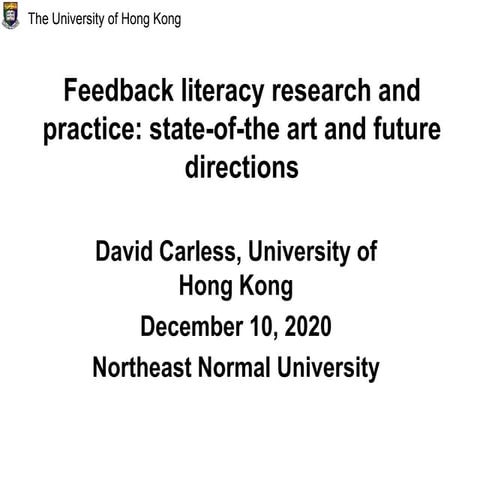 Feedback literacy research and practice: state-of-the art and future directions