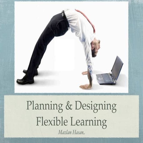 Flexible Learning & Technologies