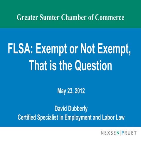 FLSA Exempt Or Not Exempt Ppt