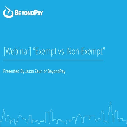 FLSA: Exempt vs. Non-Exempt