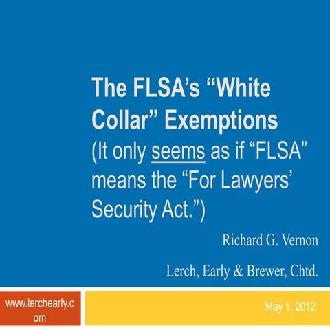 Flsa white collar exemptions