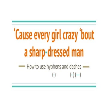 How to Use Hyphens and Dashes