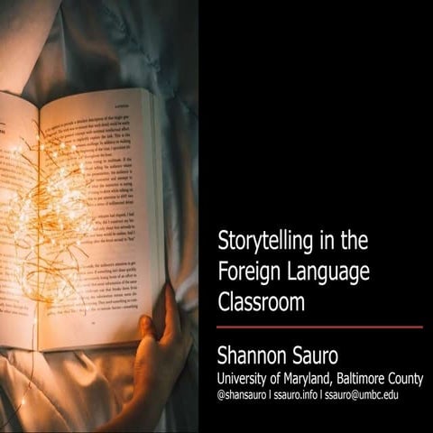 Storytelling in the Foreign Language Classroom