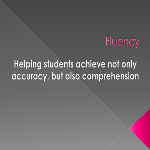 Fluency presentation