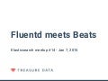 fluent-plugin-beats at Elasticsearch meetup #14