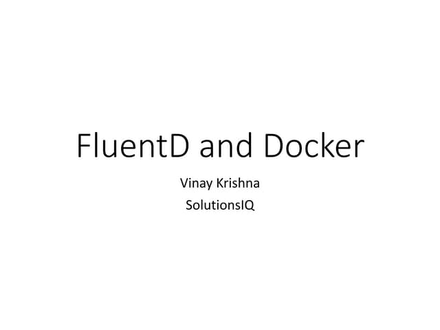 Fluentd and docker monitoring