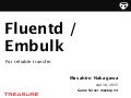 Fluentd and Embulk Game Server 4