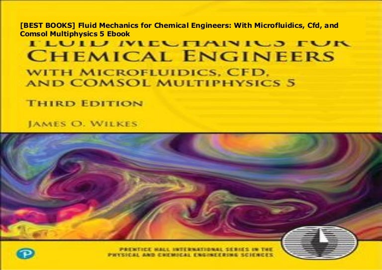 Fluid Mechanics For Chemical Engineers With Microfluidics And Cfd Pdf