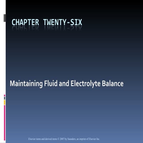 Fluid And Electrolyte Balance Chapter 026
