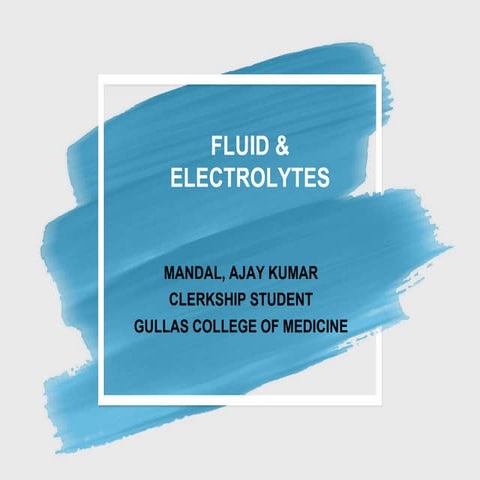 Fluid and Electrolytes.pptx