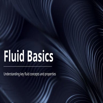Fluid Basics.physicsintegratedproject.pptx