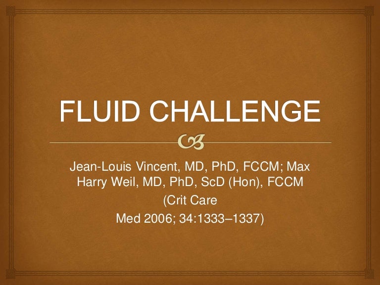 Fluid challenge revisited