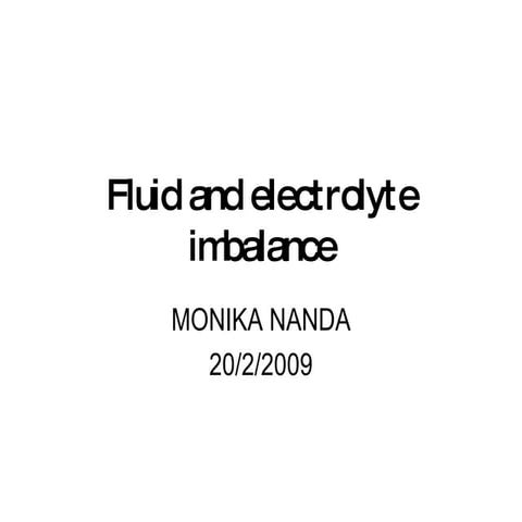 Fluid Electrolyte By Monica N