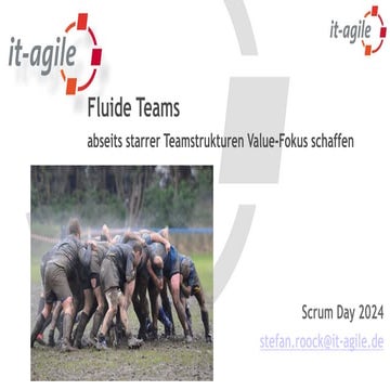 Fluide Teams - abseits starrer Teamstrukturen Value-Fokus schaffen