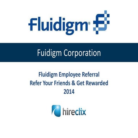 Fluidigm Employee Referral System Tutorial