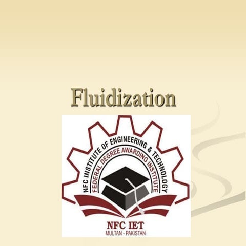 Fluidization