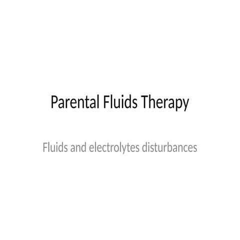Fluids and electrolyte electrolytes homeosatasis electrolytes disturbances an...