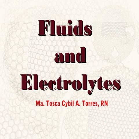 Fluids and Electrolytes