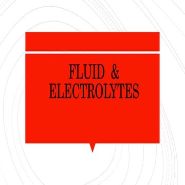 Fluids and electrolytes