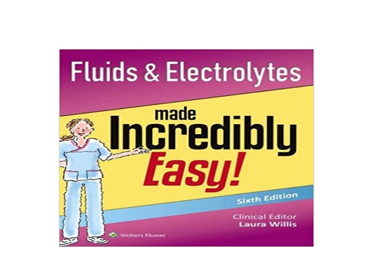 fluid and electrolytes made incredibly easy pdf