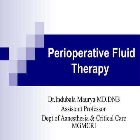 Fluids Perioperatively.ppt in Anesthesia