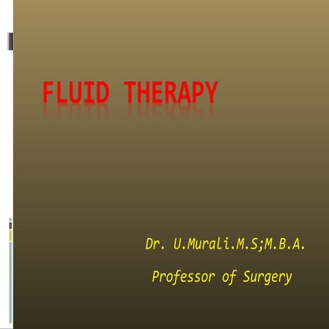 Fluid therapy