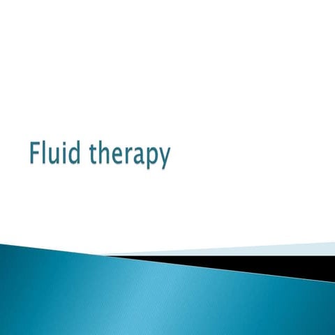 Fluid therapy