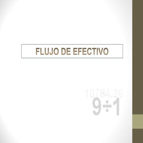 Flujo de efectivo