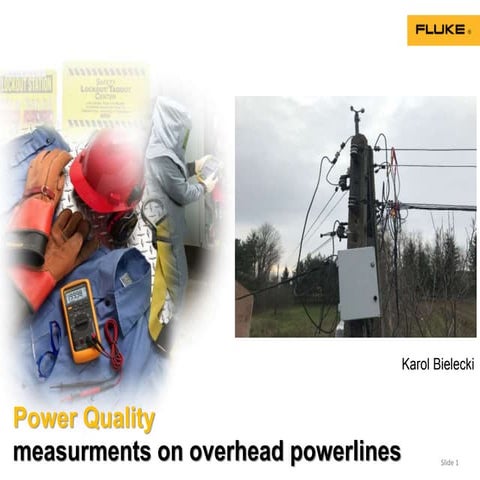 Fluke1748 - power quality measurements  on overhead lines 