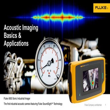 Using Acoustic Imaging to Detect Compressed Gas Leaks Presented by Fluke and ...